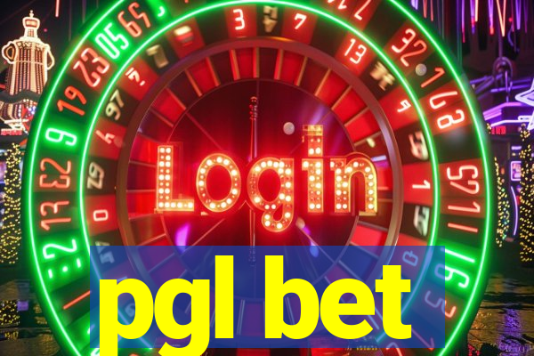 pgl bet